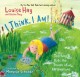 Go to record I think, I am! : teaching kids the power of affirmations