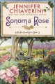 Go to record Sonoma Rose : an Elm Creek quilts novel