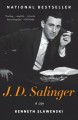 J.D. Salinger a life  Cover Image