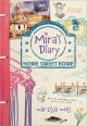 Go to record Mira's diary : home sweet Rome