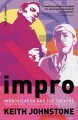 Go to record Impro: improvisation and the theatre.