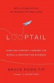 Looptail : how one company changed the world by reinventing business  Cover Image