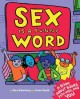 Go to record Sex is a funny word : a book about bodies, feelings, and you