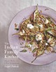 Go to record The Indian family kitchen : classic dishes for a new gener...
