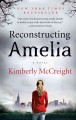 Reconstructing Amelia a novel  Cover Image