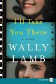 I'll take you there : a novel  Cover Image