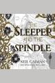 The sleeper and the spindle  Cover Image