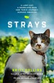 Go to record Strays : a lost cat, a homeless man, and their journey acr...