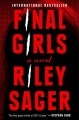 Go to record Final girls : a novel