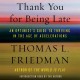 Thank you for being late : an optimist's guide to thriving in the age of accelerations  Cover Image