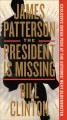Go to record The president is missing : a novel