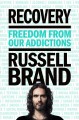 Recovery : freedom from our addictions  Cover Image