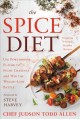 The spice diet : use powerhouse flavor to fight cravings and win the weight-loss battle  Cover Image