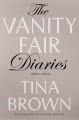 The Vanity fair diaries : 1983-1992  Cover Image