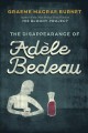 The disappearance of Adèle Bedeau : a historical thriller  Cover Image
