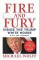 Fire and fury : inside the Trump White House  Cover Image