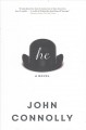 He : a novel  Cover Image