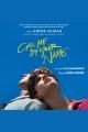 Call me by your name : a novel  Cover Image