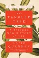 The tangled tree : a radical new history of life  Cover Image
