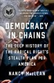 Go to record Democracy in chains : the deep history of the radical righ...
