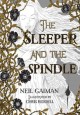 The sleeper and the spindle  Cover Image