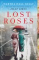 Lost roses : a novel  Cover Image