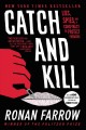 Catch and kill : lies, spies, and a conspiracy to protect predators  Cover Image