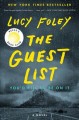 The guest list : a novel  Cover Image