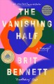 The vanishing half A novel. Cover Image