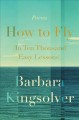 How to fly : (in ten thousand easy lessons) : poetry  Cover Image