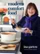 Modern comfort food a barefoot contessa cookbook  Cover Image