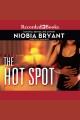 The hot spot Strong family series, book 4. Cover Image
