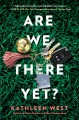 Are we there yet?  Cover Image