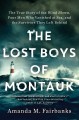 Go to record The lost boys of Montauk : the true story of the Wind Blow...
