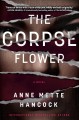 Go to record The corpse flower : a novel