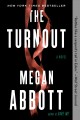 The turnout : a novel  Cover Image