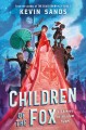 Children of the fox  Bk.1  A thieves of shadow novel  Cover Image
