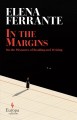 In the margins : on the pleasures of reading and writing  Cover Image