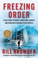 Freezing order a true story of money laundering, murder, and surviving Vladimir Putin's wrath  Cover Image