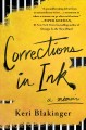 Go to record Corrections in ink : a memoir