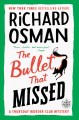 The bullet that missed  Cover Image