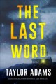 Go to record The last word : a novel