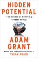 Hidden potential : the science of achieving greater things  Cover Image