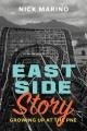 Go to record East side story : growing up at the PNE