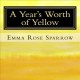 A year's worth of yellow  Cover Image