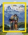 Go to record Bucket list family travel : share the world with your kids...