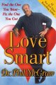 Love smart : find the one you want-- fix the one you got  Cover Image