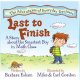 Last to finish : a story about the smartest boy in math class  Cover Image