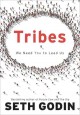 Go to record Tribes : we need you to lead us